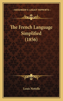 The French Language Simplified (1856)