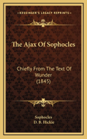 The Ajax Of Sophocles
