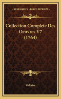 Collection Complete Des Oeuvres V7 (1764)