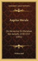 Angelus Merula