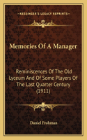 Memories Of A Manager