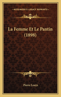 La Femme Et Le Pantin (1898)