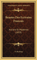 Beautes Des Ecrivains Francais