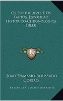 Os Portuguezes E Os Factos, Exposicao Historico-Chronologica (1833)
