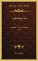 Beecher Trial
