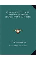 Culbertson System of Playing Gin Rummy