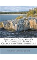 Illustrated Catalogue of Ross' Improved School, Church and Vestry Furniture