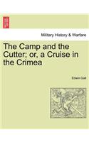 The Camp and the Cutter; Or, a Cruise in the Crimea