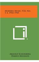 Modern Music, V22, No. 1-4, 1944-1945