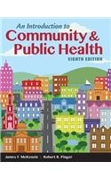 WGU POD- AN INTRO TO COMMUNITY & PUBLIC HEALTH 8E: .