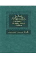 Das Erste Jartausend Der Schachlitteratur (850-1880)...