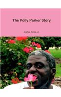 Polly Parker Story