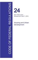 CFR 24, Part 1700 to End, Housing and Urban Development, April 01, 2016 (Volume 5 of 5): (English)