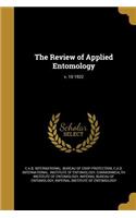 The Review of Applied Entomology; V. 10 1922