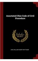 Annotated Ohio Code of Civil Procedure