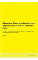 Reversing Recurrent Respiratory Papillom