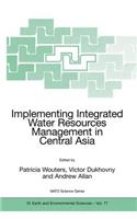 Implementing Integrated Water Resources Management in Central Asia