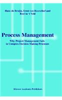 Process Management: Why Project Management Fails