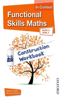 Functional Skills Maths In Context Construction Workbook Entry3 - Level 2