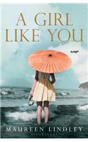 A Girl Like You