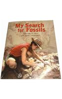 My Search for Fossils: Leveled Reader Grade 5(Rigby Literacy by Design)