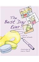 The Best Day Ever!