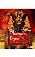 Pharaohs and Dynasties of Ancient Egypt