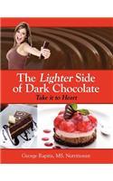 The Lighter Side of Dark Chocolate