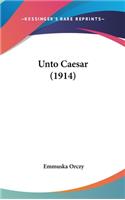 Unto Caesar (1914)