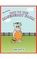 Buddy's Trip to the Blueberry Farm