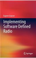Implementing Software Defined Radio