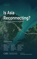 Is Asia Reconnecting?