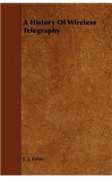 History Of Wireless Telegraphy