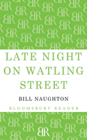 Late Night on Watling Street