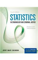 Statistics in Criminology and Criminal Justice