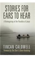 Stories for Ears to Hear