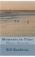 Moments in Time