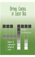 Optimal Control of Credit Risk
