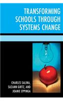Transforming Schools Through Systems Change: (Powerless to Powerful)
