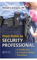 From Police to Security Professional