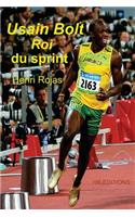 Usain Bolt, roi du sprint !