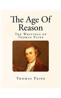 The Age Of Reason: The Writings of Thomas Paine
