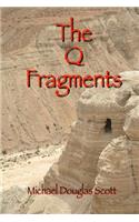 The Q Fragments