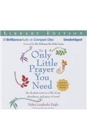 The Only Little Prayer You Need
