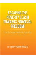 Escaping the Poverty Leash Towards Financial Freedom!