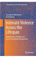 Intimate Violence Across the Lifespan