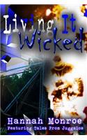 Living It Wicked