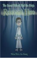 The Secret Path of Ned the Ninja: Reluctant Hero(1 The Secret Path of Ned the Ninja)