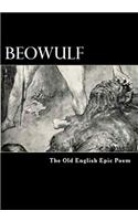 Beowulf: The Old English Epic Poem: The Old English Epic Poem