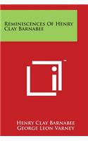 Reminiscences of Henry Clay Barnabee